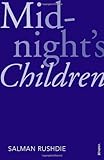 Midnight's Children (Vintage 21st Anniv Editions)