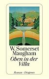 Oben in der Villa - W. Somerset Maugham