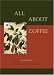All About Coffee