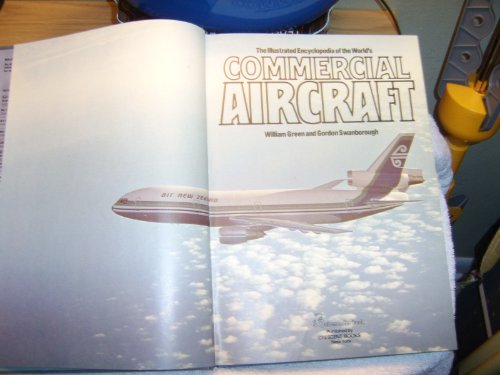 The Illustrated Encyclopedia of the World's Commercial Aircraft