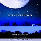 Life as We Knew It: A Novel | [Susan Beth Pfeffer]