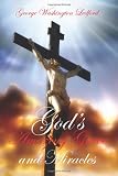God's Amazing Grace and Miracles