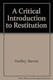 A critical introduction to restitution