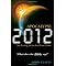 2012 and Beyond