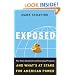 Exposed: The Toxic Chemistry of Everyday Products and What's at Stake for American Power
