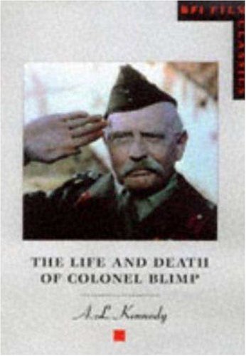 The Life and Death of Colonel Blimp (BFI Film Classics)