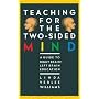 Teaching for the Two-Sided Mind: A Guide to Right Brain/Left Brain Education (A Touchstone book)