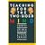 Teaching for the Two-Sided Mind: A Guide to Right Brain/Left Brain Education (A Touchstone book)
