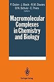 Macromolecular complexes in chemistry and biology