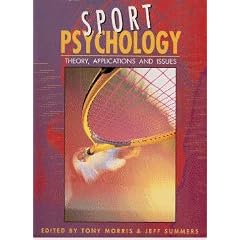 Sports Psychology: Theory, Applications and Issues