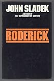 Roderick, or, The education of a young machine
