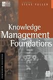 Knowledge Management Foundations (KMCI Press)
