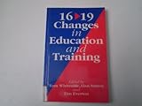 16-19 : changes in education and training
