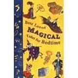 Best loved magical tales for bedtime
