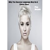 Why the Russian language may be a clever hoaxdi Piso Mojado