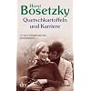 Quetschkartoffeln und Karriere: Roman
