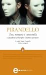 Uno, nessuno e centomila e Quaderni d...