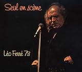 Seul En Sc�ne, L�o Ferr� 73/Vol. 14
