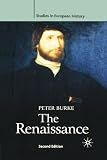 The Renaissance, Second Edition (Studies in European History)