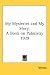 Book My Mysteries and My Story: A Book on Palmistry 1929