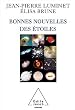 Bonnes nouvelles des �toiles