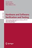 Hardware and software : verification and testing : 7th International Haifa Verification Conference, HVC 2011, Haifa, Israel, December 6-8, 2011 : revised selected papers