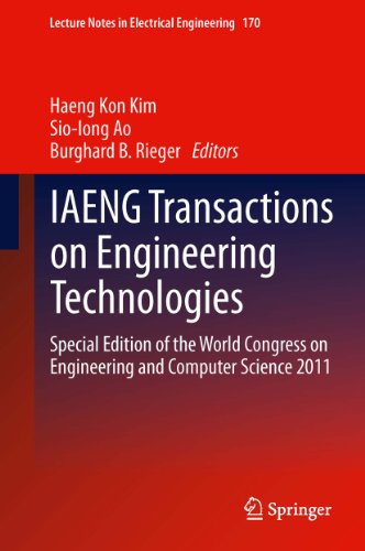 IAENG Transactions on Engineering Technologies: Special Edition of the World Congress on Engineering and Computer Science 2011: 170 (Lecture Notes in Electrical Engineering)