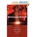 Re-Visioning the Earth: A Guide to Opening the Healing Channels Between Mind and Nature
