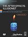 The After Effects Illusionist: All the Effects in One Complete Guide
