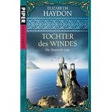 Die Rhapsody-Saga, Bd. 1: Tochter des Windesvon "Elizabeth Haydon"