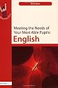 MEETING NEEDS ABLE PUPILS ENGLISH (The Gifted and Talented Series)