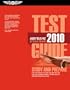 Airframe Test Guide 2010: The Fast-Track to Study for and Pass the FAA Aviation Maintenance Technician Airframe Knowledge Exam (Fast Track series)
