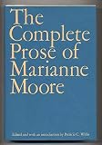 The Complete Prose of Marianne Moore