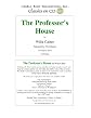 The Professor's House (Classic Books on CD Collection) [UNABRIDGED]