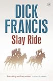 Slay ride
