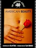 American Beauty [AMER BEAUTY-SHOOTING SCRIP]