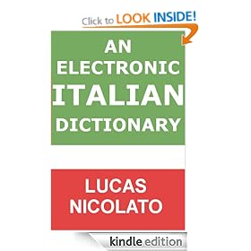 An Electronic Italian Dictionary (Electronic Dictionaries)