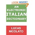 An Electronic Italian Dictionary (Electronic Dictionaries)