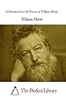 A Selection from the Poems of William Morris (English Edition)