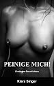 Peinige mich!