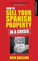 How to Sell Your Spanish Property in a Crisis