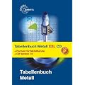 Tabellenbuch Metall XXL. Das Medienpaket: Tabellenbuch, Formelsammlung und CD