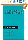 Comprehensive Enzyme Kinetics
