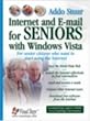 Internet & E-mail for Seniors with Windows Vista: For Senior Citizens Who Want to Start Using the Internet (Studio Visual Steps)