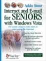 Internet and E-mail for Seniors with Windows Vista