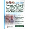 Internet and E-mail for Seniors with Windows Vista: For Senior Citizens Who Want to Start Using the Internet (Computer Books for Seniors series)