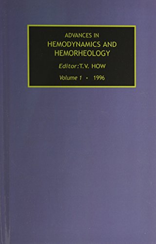 Advances in Hemodynamics and Hemorheology, Volume 1 (Advances in Hemodynamics & Hemorheology)