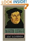 Martin Luther : Selections From His Writings
