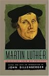 Martin Luther, selections from his writings