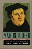 Martin Luther, selections from his writings
